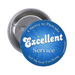 ¡Me esfuerzo proporcionar servicio excelente! Pin