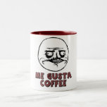 Me Gusta Meme Coffe Mug Teetasse