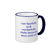 Me hacen temeroso y maravillosamente porque JES… Tazas