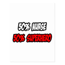 Medio super héroe de la enfermera… a medias postales