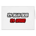 Medio super héroe del profesor de inglés… a medias felicitaciones