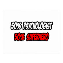 Medio super héroe del psicólogo… a medias postal