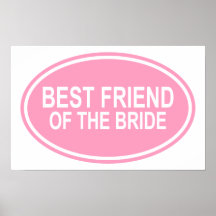Mejor amigo de la novia que casa rosa oval posters