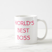 MEJOR BOSS del MUNDO, USTED es Taza De Café
