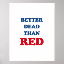 Mejores muertos que rojo poster