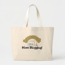 Menos trabajo, más camisetas blogging y regalos bolsas lienzo