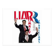 Mentiroso - Mitt Romney y Paul Ryan Tarjeta Postal