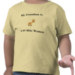 Mi abuela es mujeres de las 60 millas camiseta