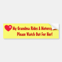¡Mi abuela monta una motocicleta! Mire para ella Pegatina De Parachoque