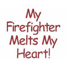 ¡Mi bombero derrite mi corazón! - Camiseta