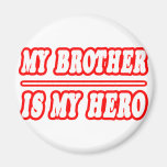 Mi Brother es mi héroe Imán De Nevera
