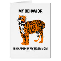 Mi comportamiento es formado por mi mamá del tigre tarjetas