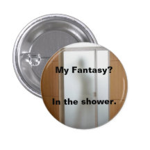 Mi fantasía - ducha pin