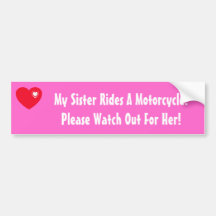 ¡Mi hermana monta una motocicleta! pegatina para e Pegatina De Parachoque