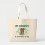 Mi hija es outta casero mi manera bolsas