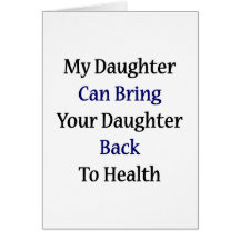 Mi hija puede traer a su hija de nuevo a salud tarjetas