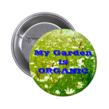 Mi jardín es botón ORGÁNICO Pin