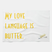 Mi lengua del amor es mantequilla toalla