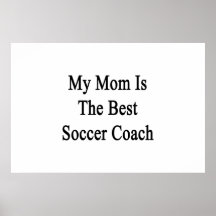 Mi mamá es el mejor coche del fútbol poster
