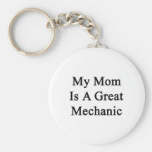 Mi mamá es gran mecánico llaveros