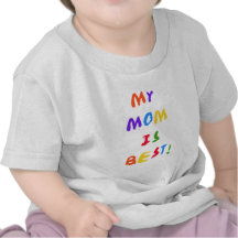 Mi mamá es las mejores camisetas y regalos