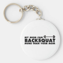 ¡Mi mamá puede Backsquat! Llavero