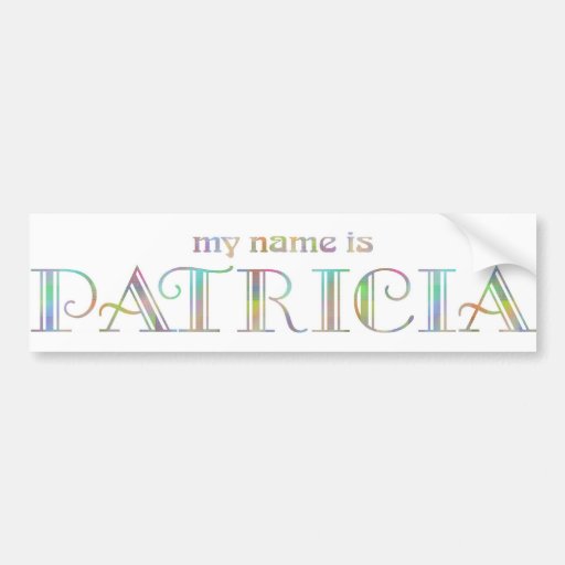 Mi nombre es Patricia Etiqueta De Parachoque