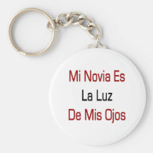MI Novia Es La Luz De Mis Ojos Llavero Personalizado