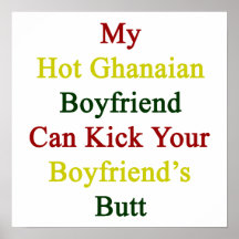 Mi novio ghanés caliente puede golpear su Boyfrien Posters