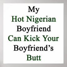 Mi novio nigeriano caliente puede golpear su Boyfr Posters