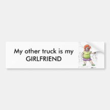 Mi otro camión es mi novia pegatina de parachoque