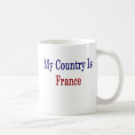 Mi país es Francia Taza