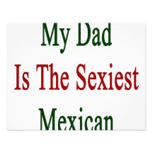 Mi papá es el mexicano más atractivo invitacion personalizada