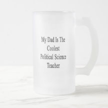 Mi papá es el profesor de ciencias político más fr taza