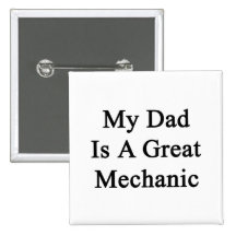 Mi papá es gran mecánico pin
