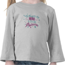 Mi papá es mi héroe y soy su princesa camisetas