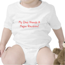 ¡Mi papá necesita una revisión importante! Camiseta