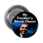 Mi presidente es Barack Obama Pin