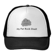 ¡Mi roca del mascota murió! Gorras De Camionero