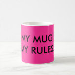 MI TAZA, MI taza de las REGLAS