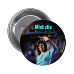 Michelle Obama para primera señora Button Pin