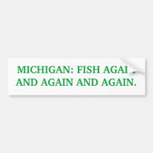 MICHIGAN: PESCADOS UNA Y OTRA VEZ Y OTRA VEZ PEGATINA DE PARACHOQUE