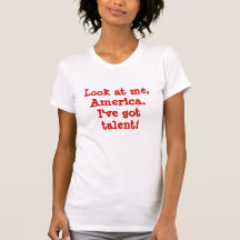 Míreme, América.  ¡Tengo talento! Camisetas