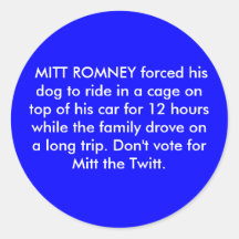 MITT ROMNEY forzó su perro a montar en una jaula Etiqueta Redonda