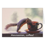 ¡Mmmmmm, café! Felicitacion