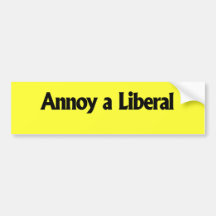 Moleste a un liberal - modifique sus los propios p pegatina de parachoque