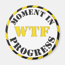Momento de WTF en curso Imán Para Frigorífico