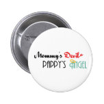 Mommy' diablo de s, Pappy' ángel de s Pins