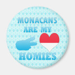 Monacans es mi Homies Imán Para Frigorifico
