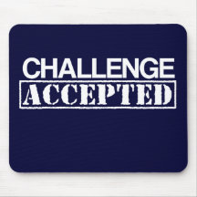 Mousepad aceptado desafío